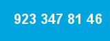 923 347 81 46